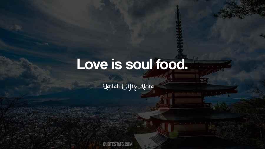 Food Soul Quotes #430013