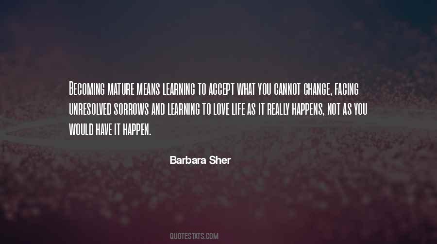 Accept What I Cannot Change Quotes #157786