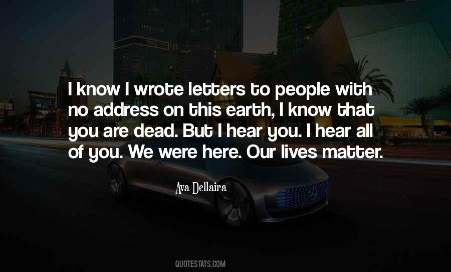 We Were Here Quotes #185607