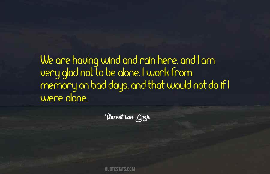 We Were Here Quotes #338054