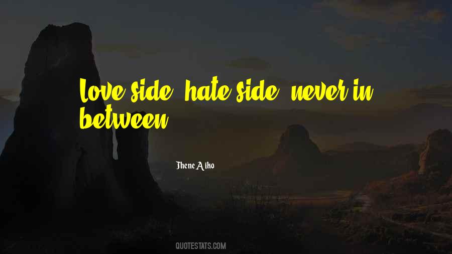Side Love Quotes #499405