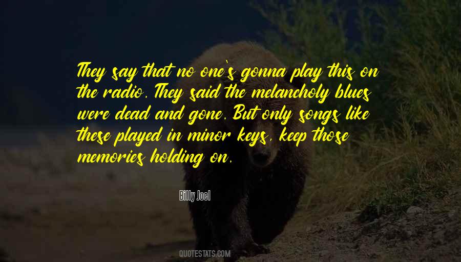 Memories Of My Melancholy Quotes #469034
