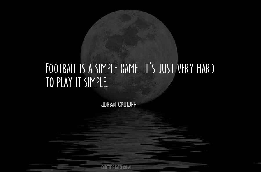 Football Is Quotes #1083332