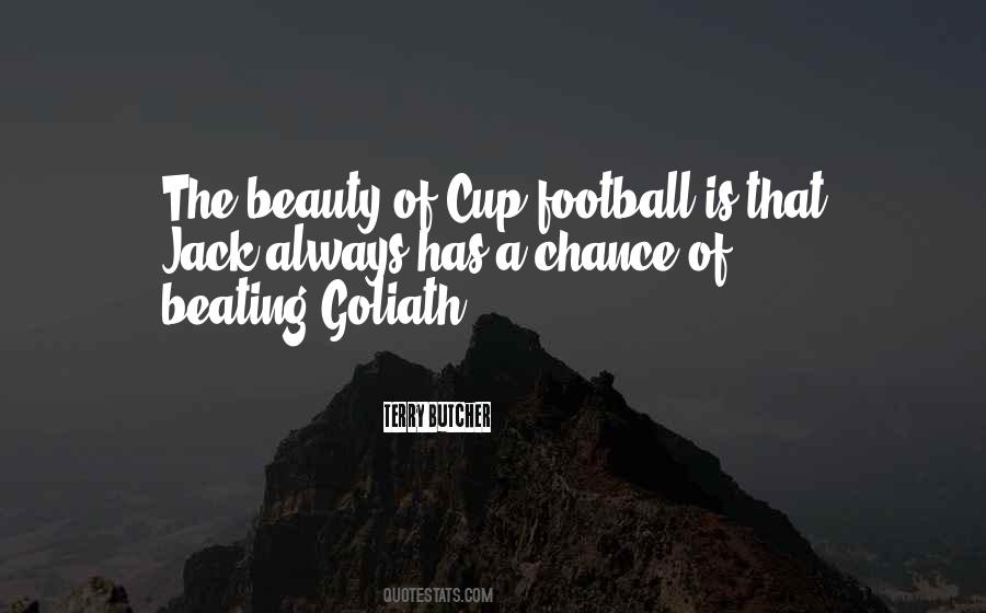 Football Is Quotes #1683164