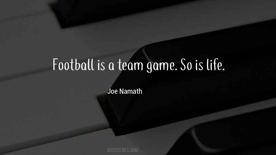 Football Is Quotes #969422