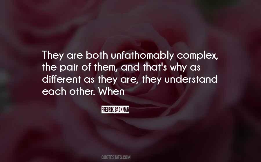 Understand Each Other Quotes #113127