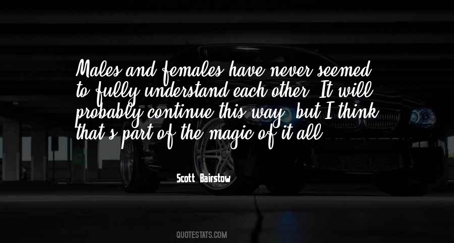 Understand Each Other Quotes #768487