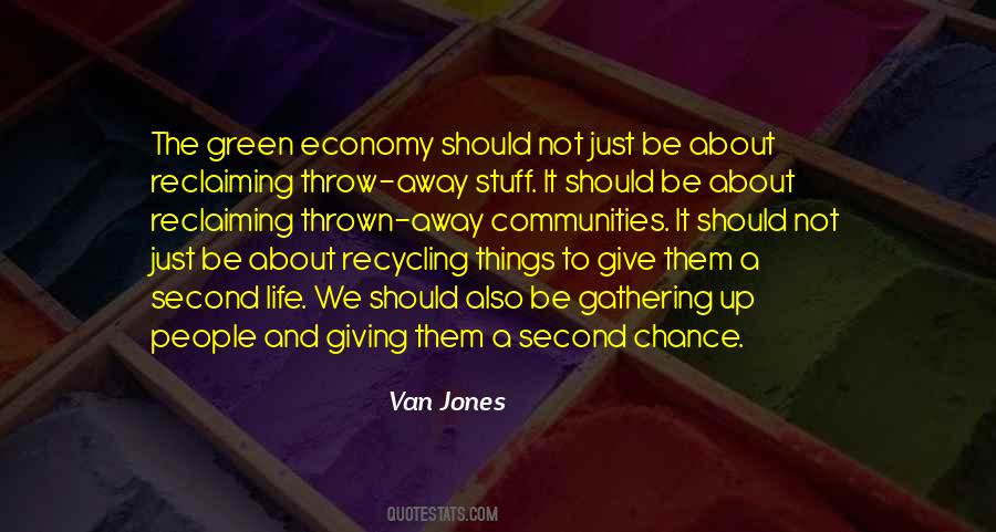 Quotes About Not Giving Someone A Second Chance #313760