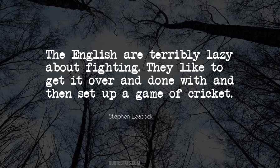 Done With The Games Quotes #1876650