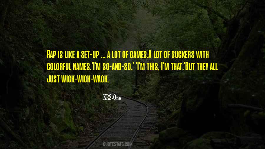 Done With The Games Quotes #1878839