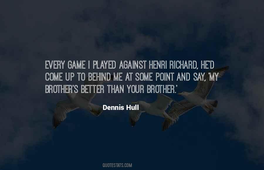 Done With The Games Quotes #8258