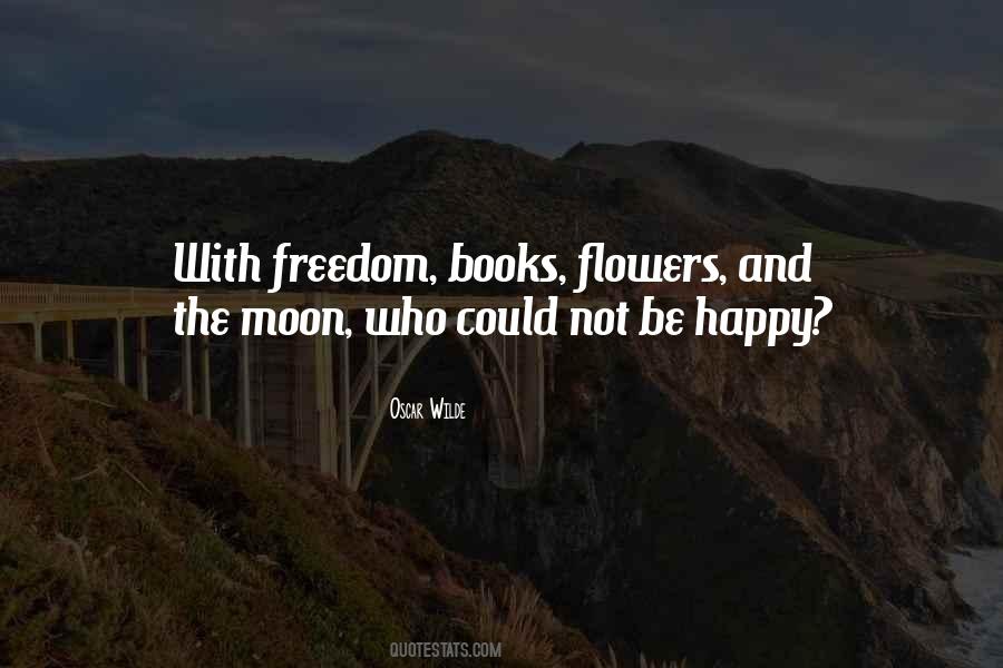 Freedom Happy Quotes #136012