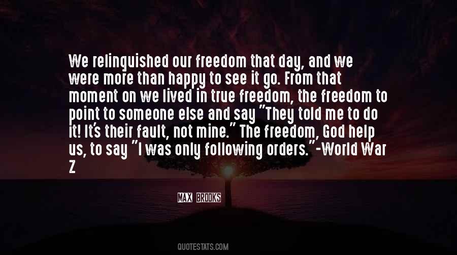 Freedom Happy Quotes #1476822