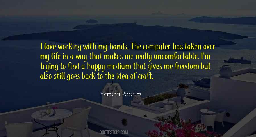 Freedom Happy Quotes #397321