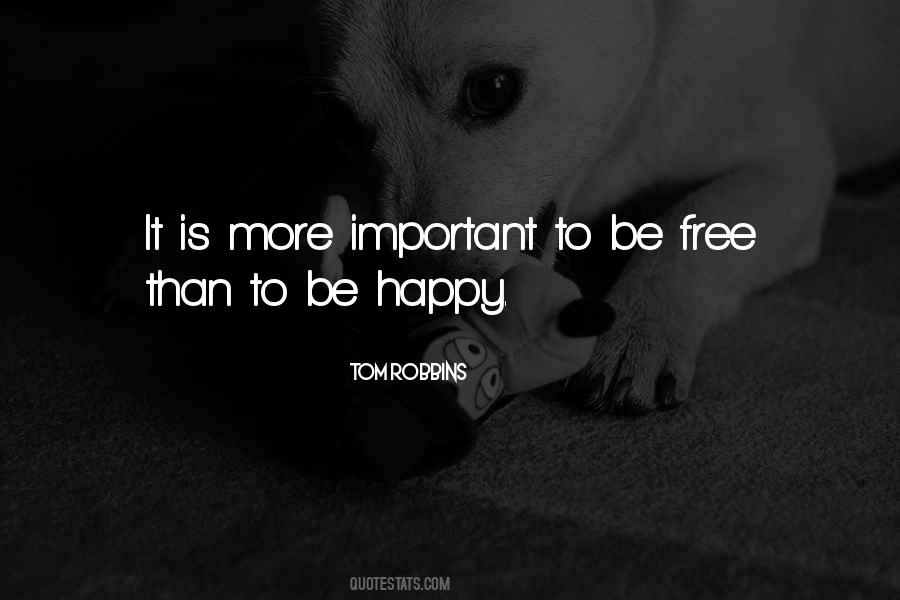 Freedom Happy Quotes #794714