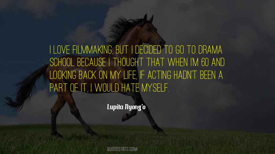 Acting Drama Quotes #1186468