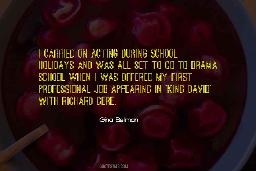 Acting Drama Quotes #1590722