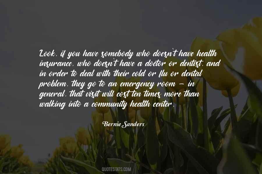 Quotes About Walking Into A Room #548137