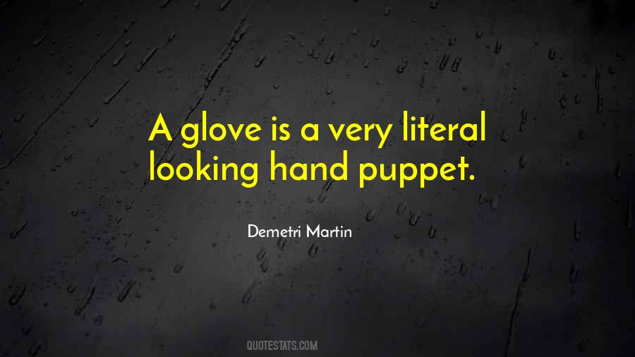 Hand Puppet Quotes #1636874