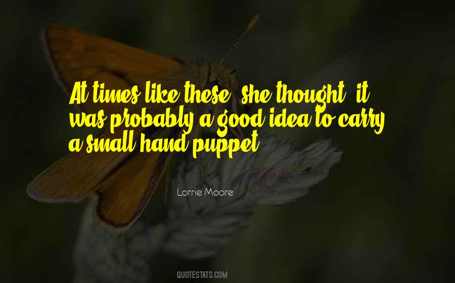Hand Puppet Quotes #1721118