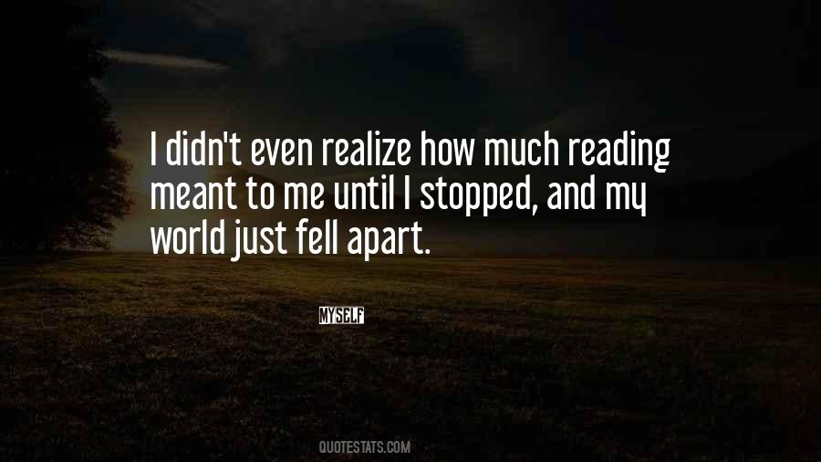 World Fell Apart Quotes #533921