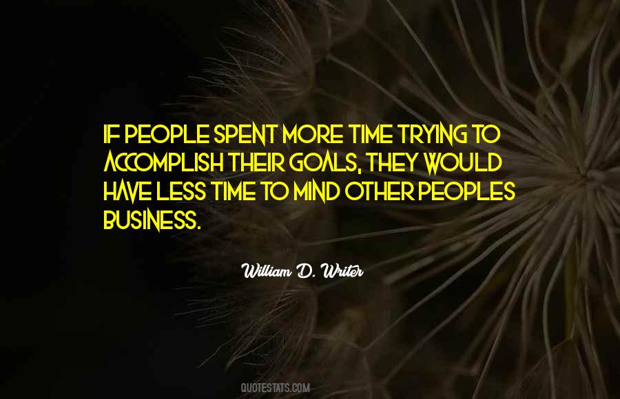 Less Time Spent Quotes #154222