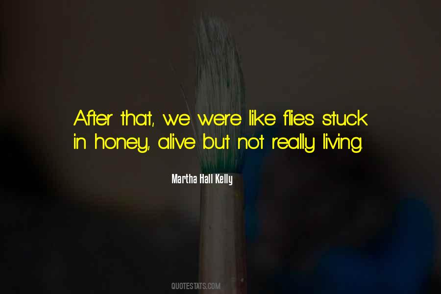 Life Flies By Quotes #269796