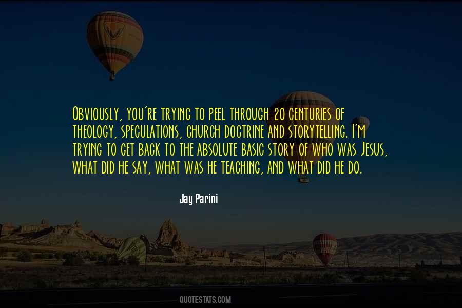 What You Say And What You Do Quotes #423482