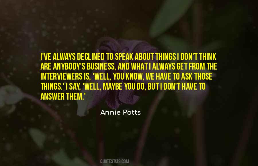 What You Say And What You Do Quotes #522466