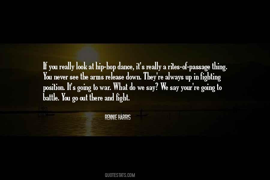 What You Say And What You Do Quotes #530409