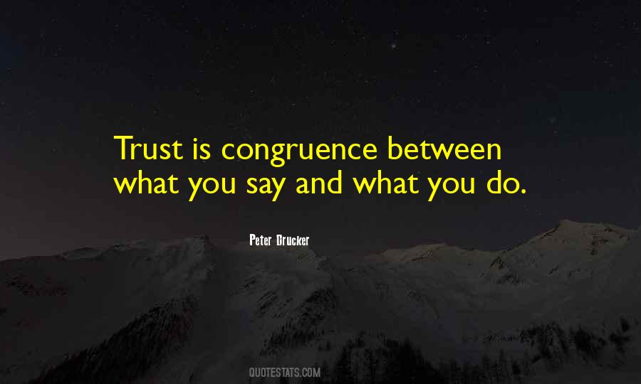 What You Say And What You Do Quotes #893362