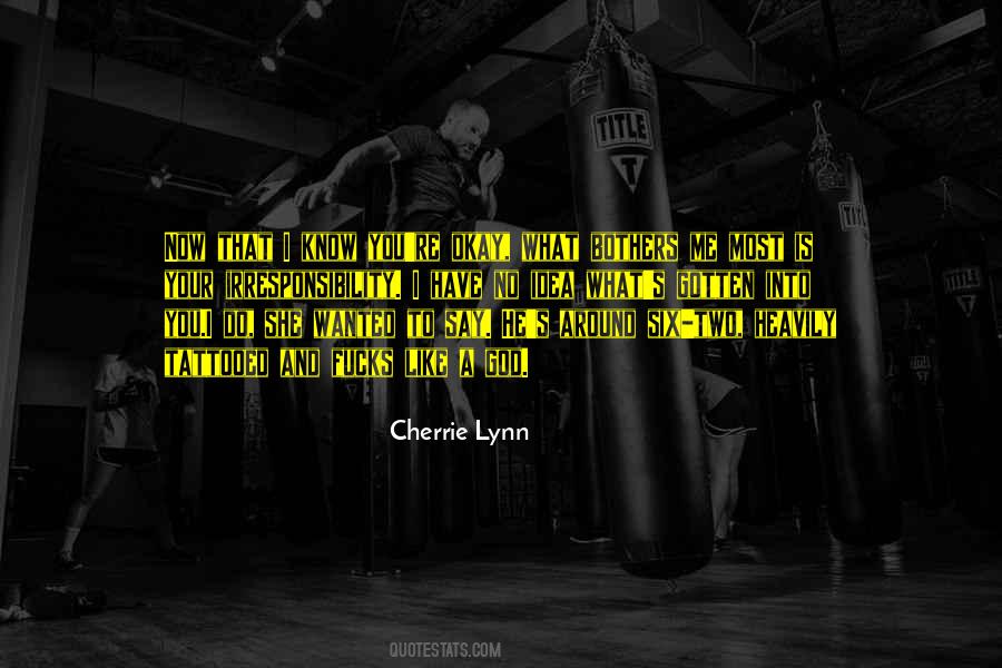 What You Say And What You Do Quotes #988502