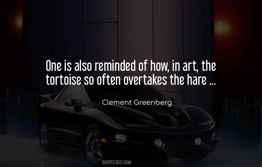 Quotes About The Hare And The Tortoise #1695488