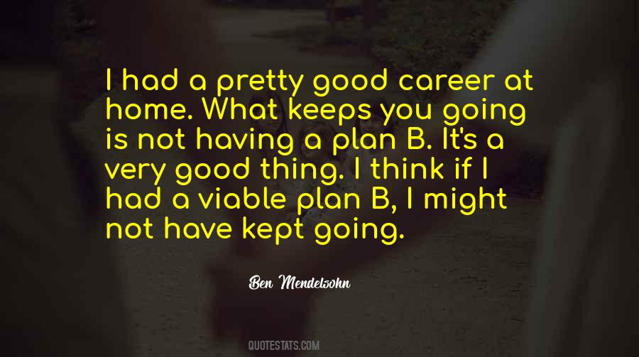 Quotes About Having A Career #1005854