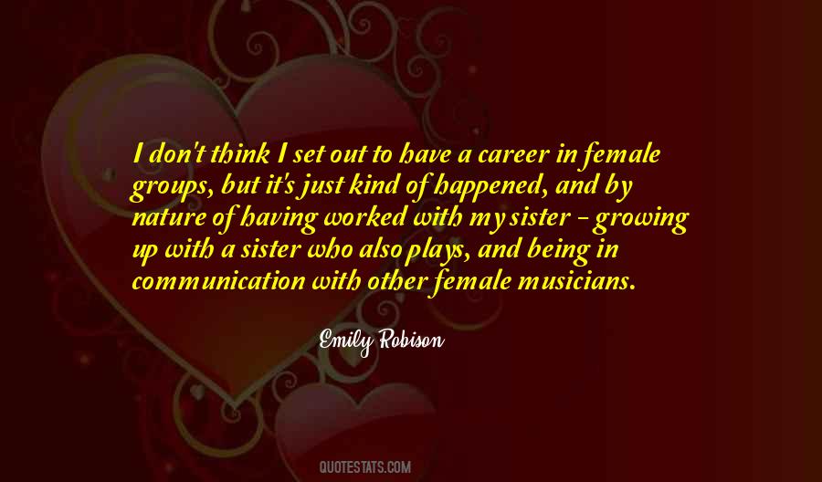 Quotes About Having A Career #9704