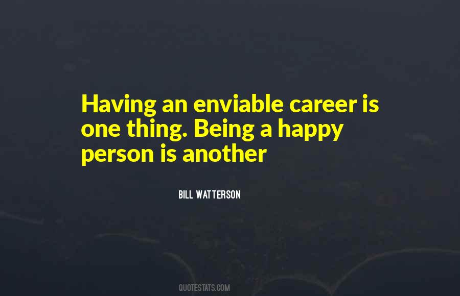 Quotes About Having A Career #98214
