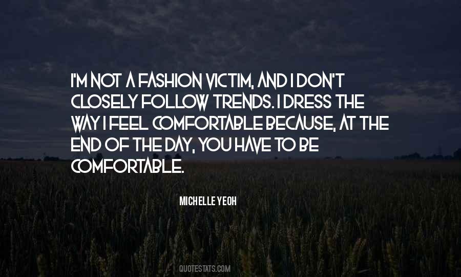 Follow Trends Quotes #1148183