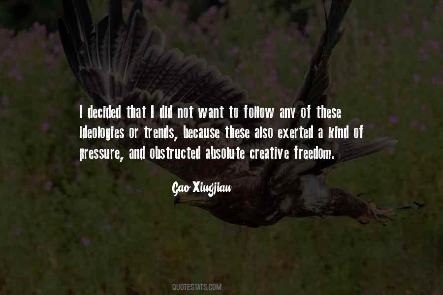 Follow Trends Quotes #311509