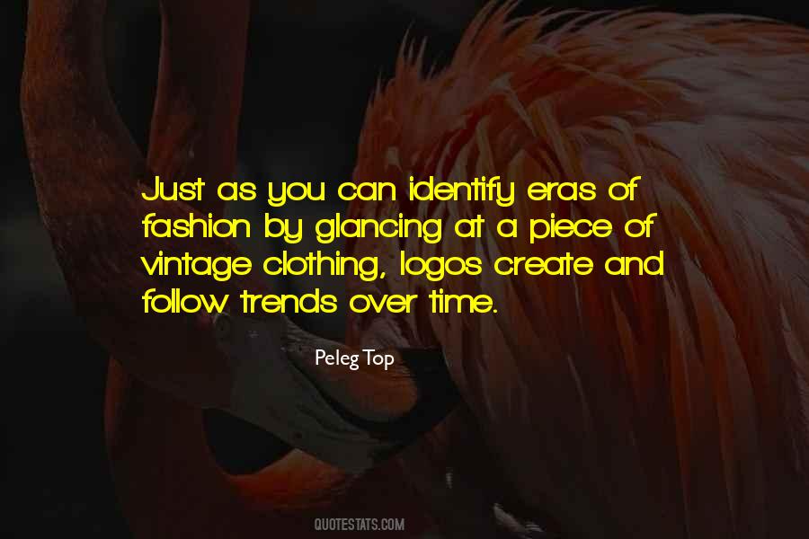 Follow Trends Quotes #554734