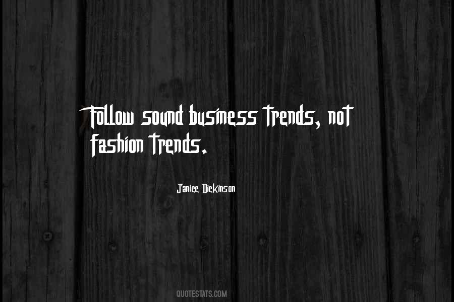 Follow Trends Quotes #99655
