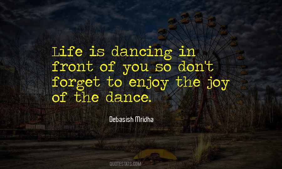 Quotes About The Joy Of Dancing #1325459