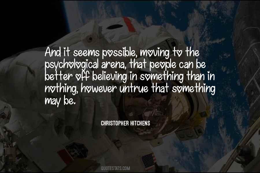 It Can Be Better Quotes #285251