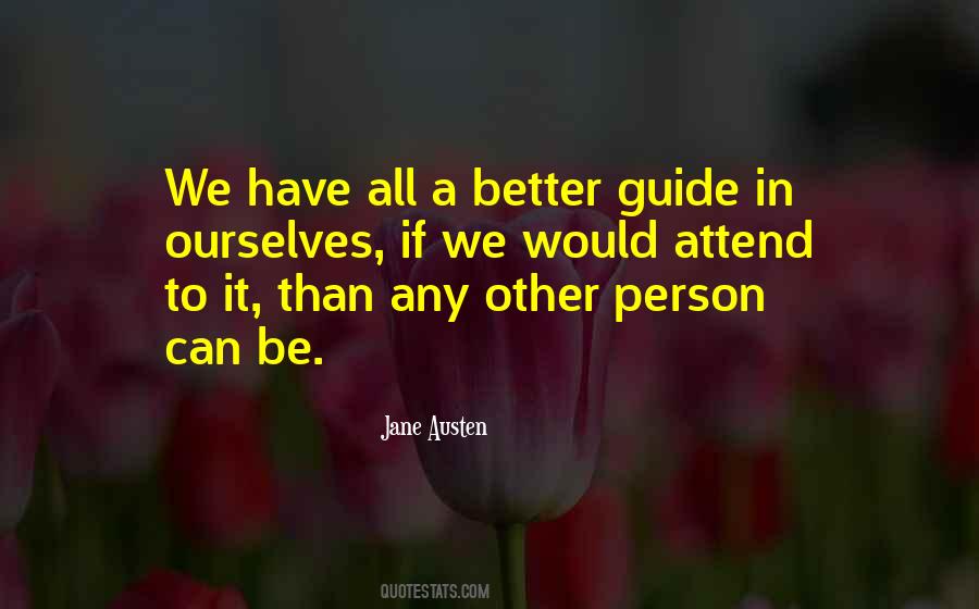 It Can Be Better Quotes #667080