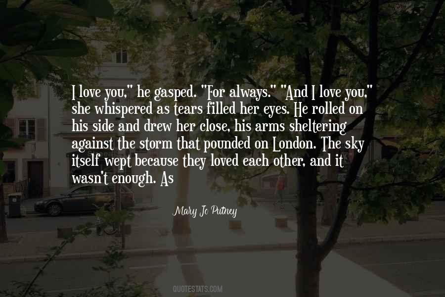 Eyes On The Sky Quotes #1652238