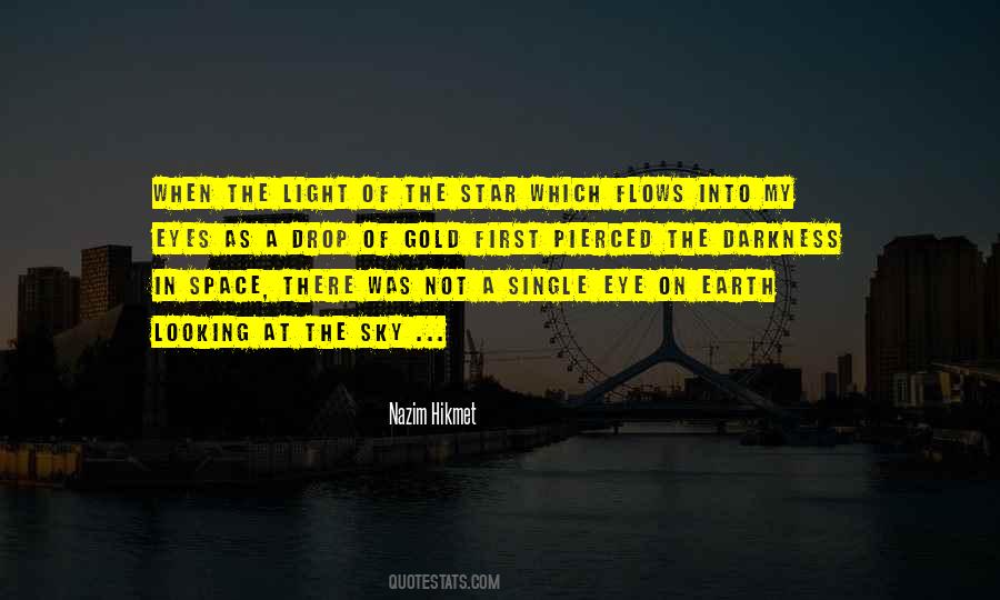 Eyes On The Sky Quotes #691945