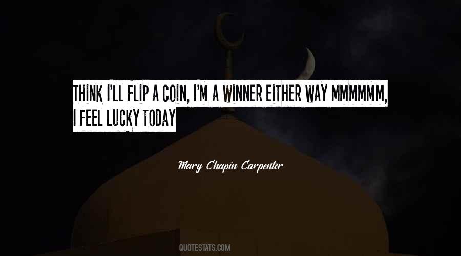 Flip A Coin Quotes #1382948