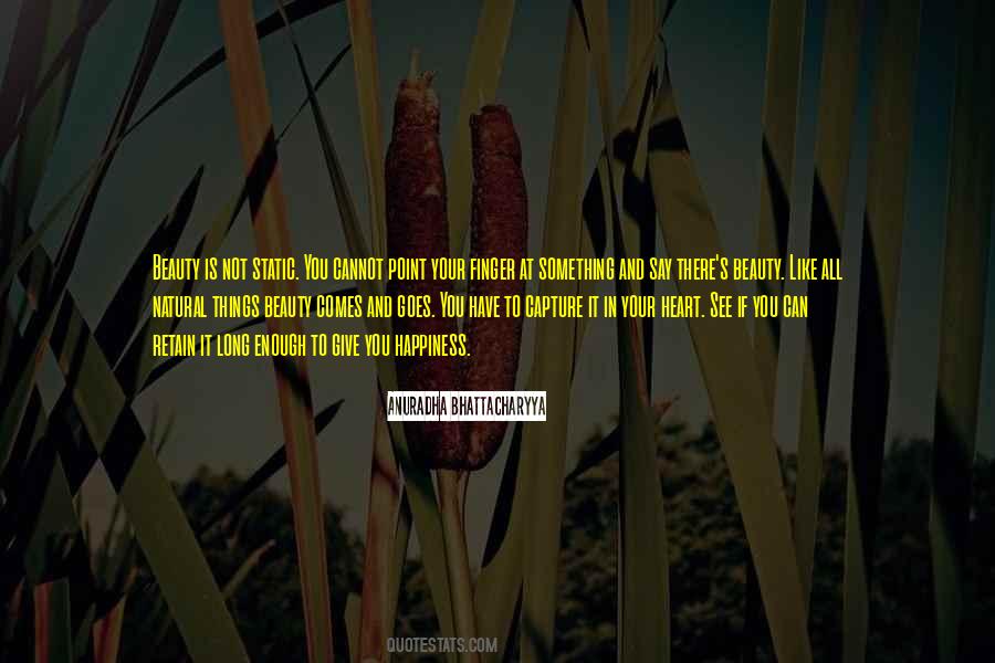 Give It All You Have Quotes #1122910