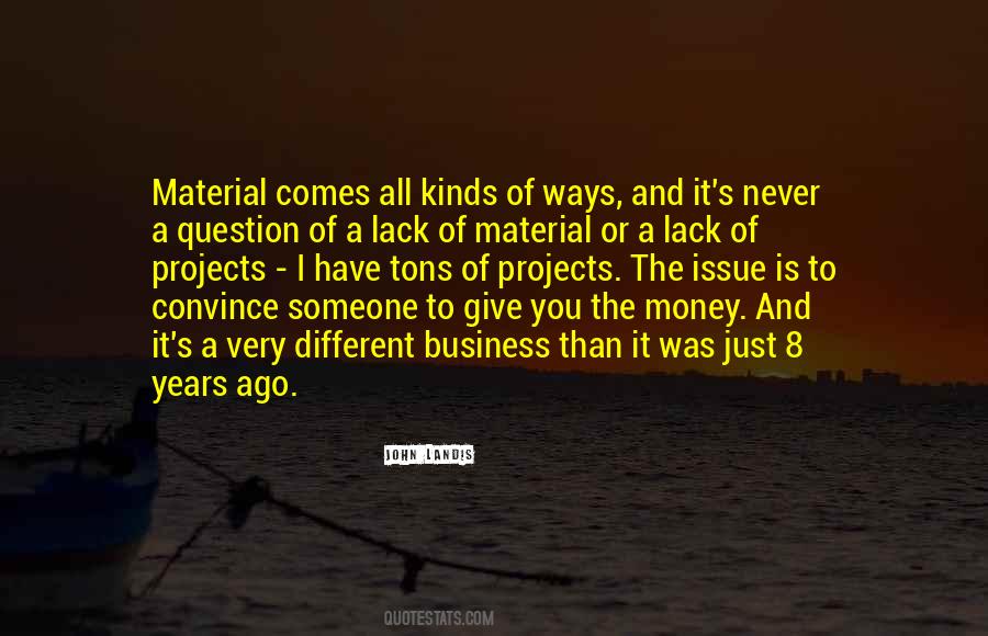 Give It All You Have Quotes #1388528