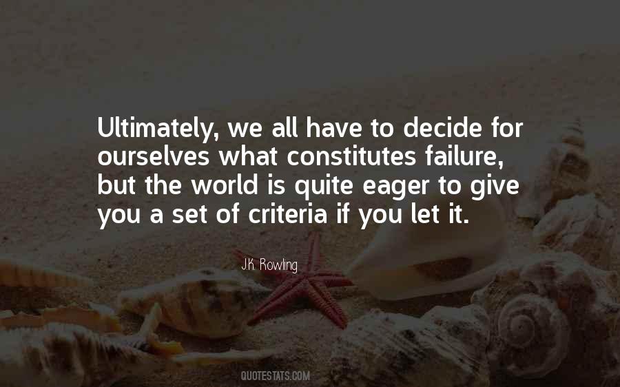 Give It All You Have Quotes #1707829