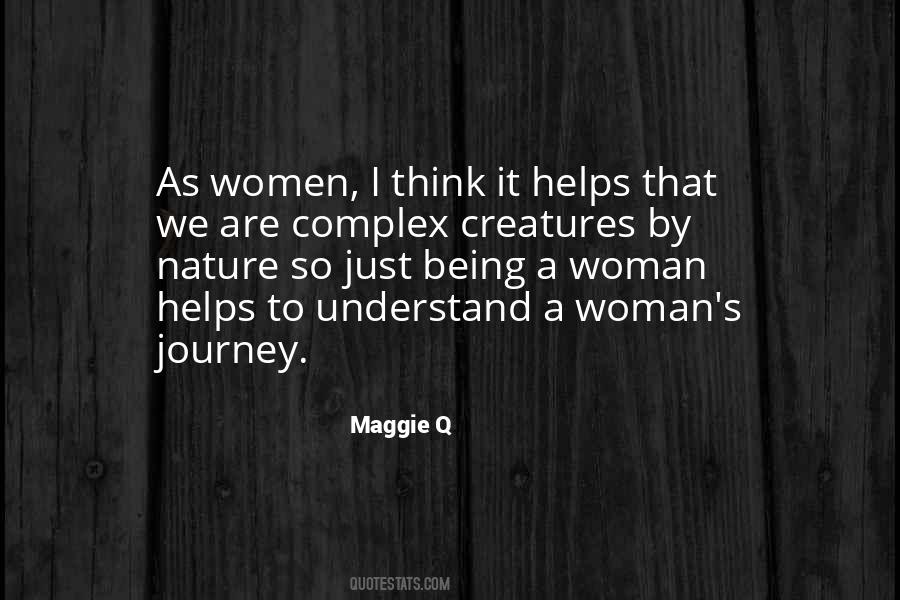 To Understand A Woman Quotes #1188606
